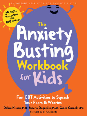 cover image of The Anxiety Busting Workbook for Kids